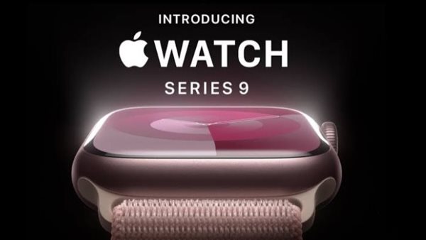 مميزات ومواصفات ساعة أبل الذكية الجديدة (Apple Watch Series 9) وموعد طرحها في الأسواق