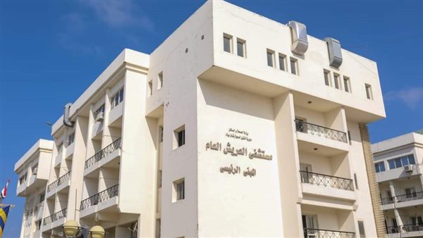 عاجل| مستشفيات العريش ترفع حالة الاستعداد القصوى لاستقبال مصابي غزة