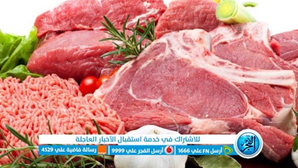 مفاجأة بشأن سعر اللحوم في رمضان.. ونقيب الجزارين يكشف أسباب الارتفاع في الاسواق ومحلات الجزارة