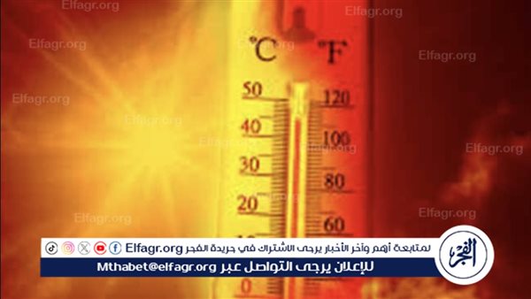 حالة الطقس اليوم في مصر: ارتفاع درجات الحرارة يستمر