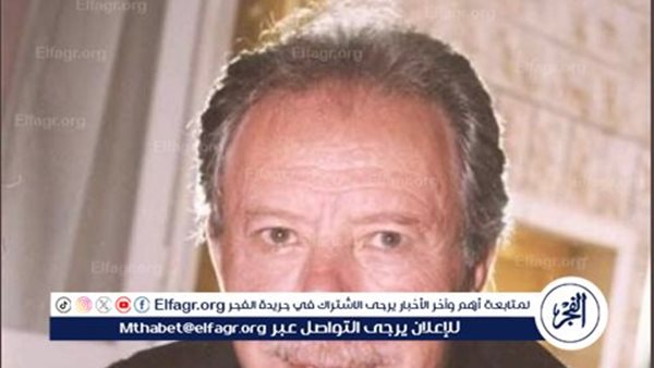 عاجل| وفاة النجم اللبنانى فؤاد شرف الدين